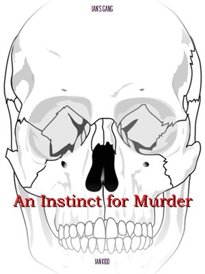 cover image of An Instinct For Murder